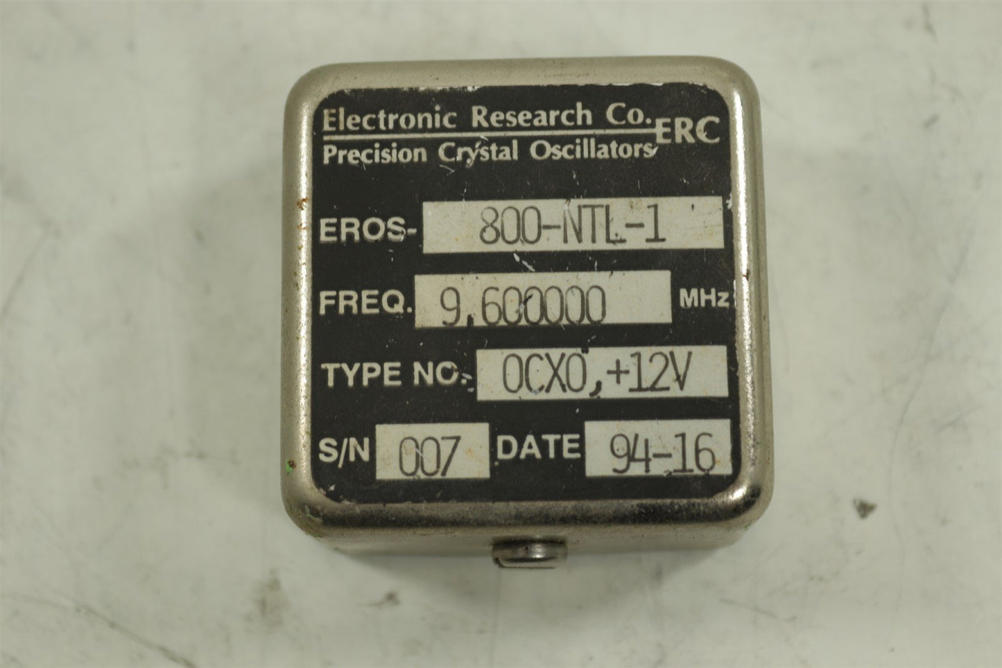 ERC Precision Crystal Oscillator 800-NTL-3 OCXO 9.600000 MHz +12V RF