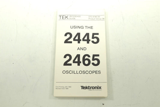 Tektronix 2400 Series Manual Oscilloscopes Reference Guide